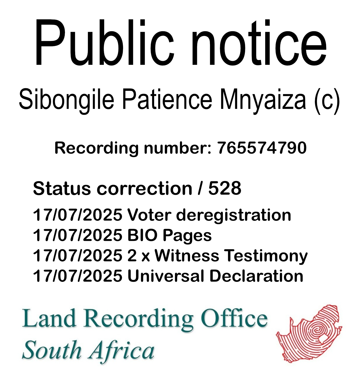 Public notice Sibongile Patience Mnyaiza (c) Recording number 765574790